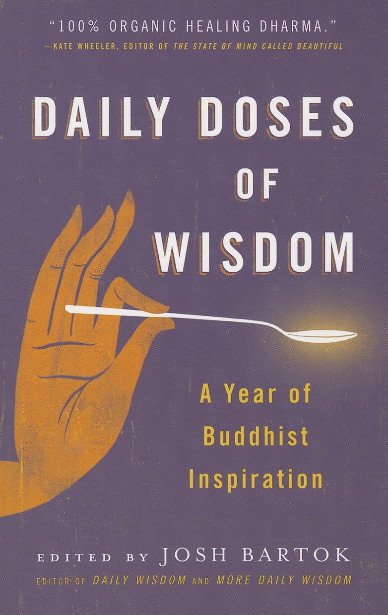 Daily Doses of Wisdom: A Year of Buddhist Inspiration General education