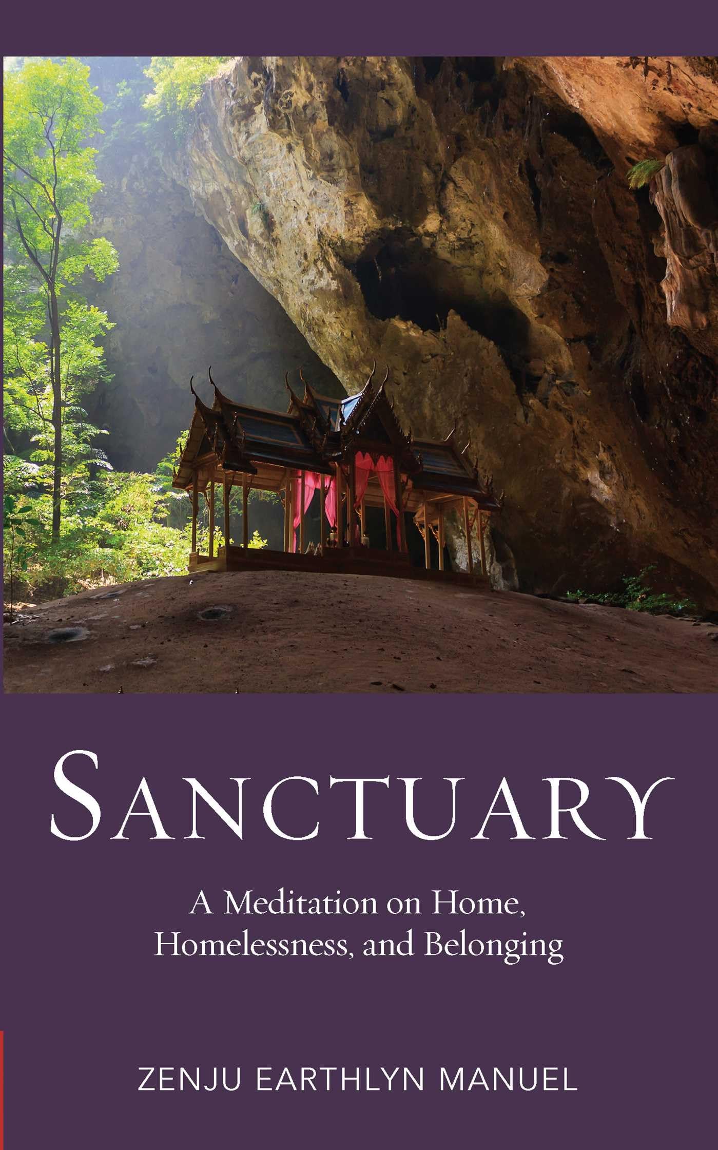Sanctuary: A Meditation on Home, Homelessness, and Belonging Social Sciences