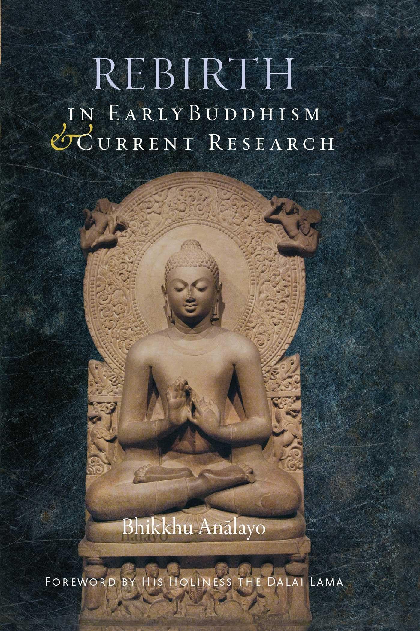 Rebirth in Early Buddhism and Current Research book