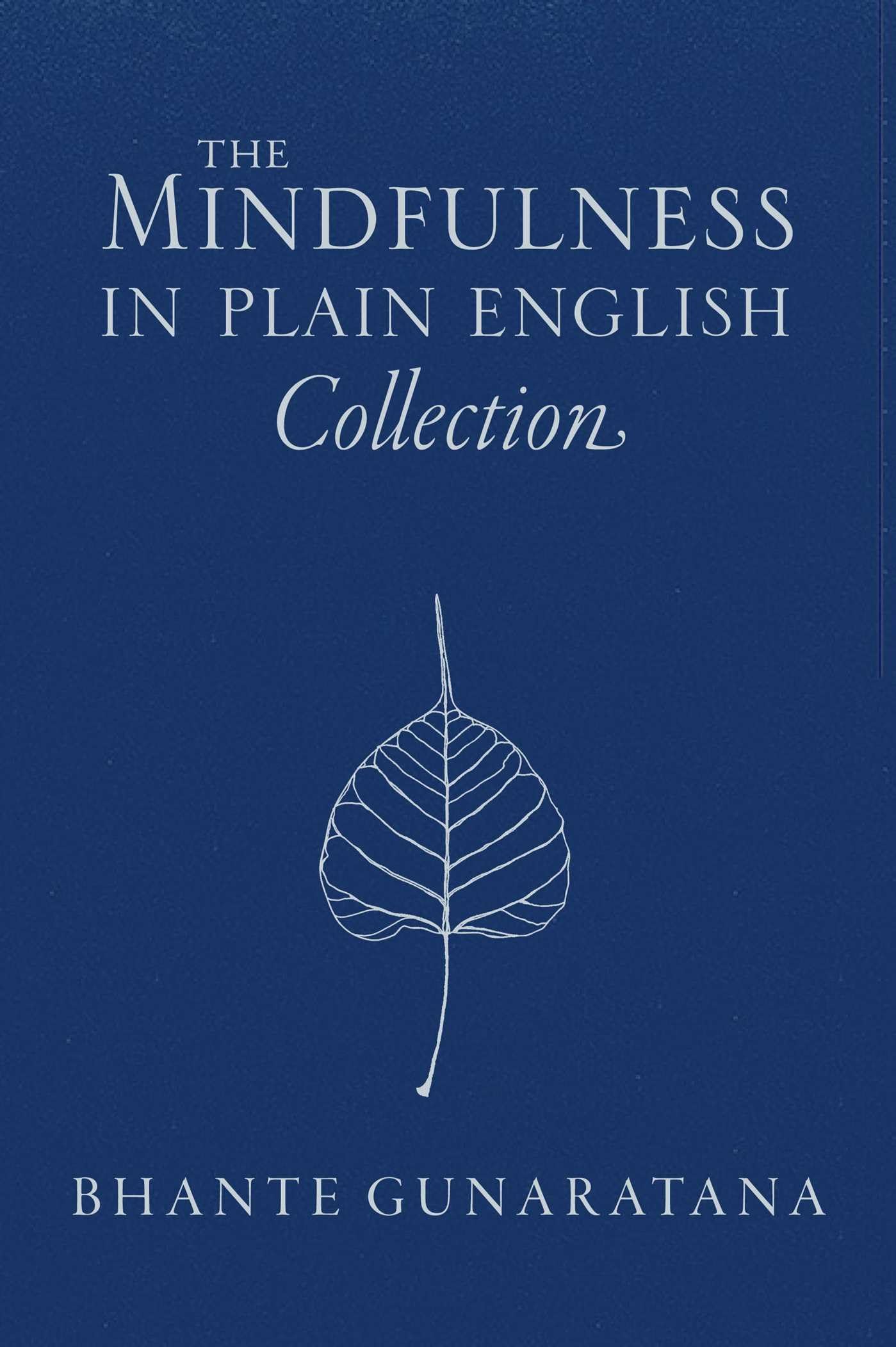 The Mindfulness in Plain English Collection book
