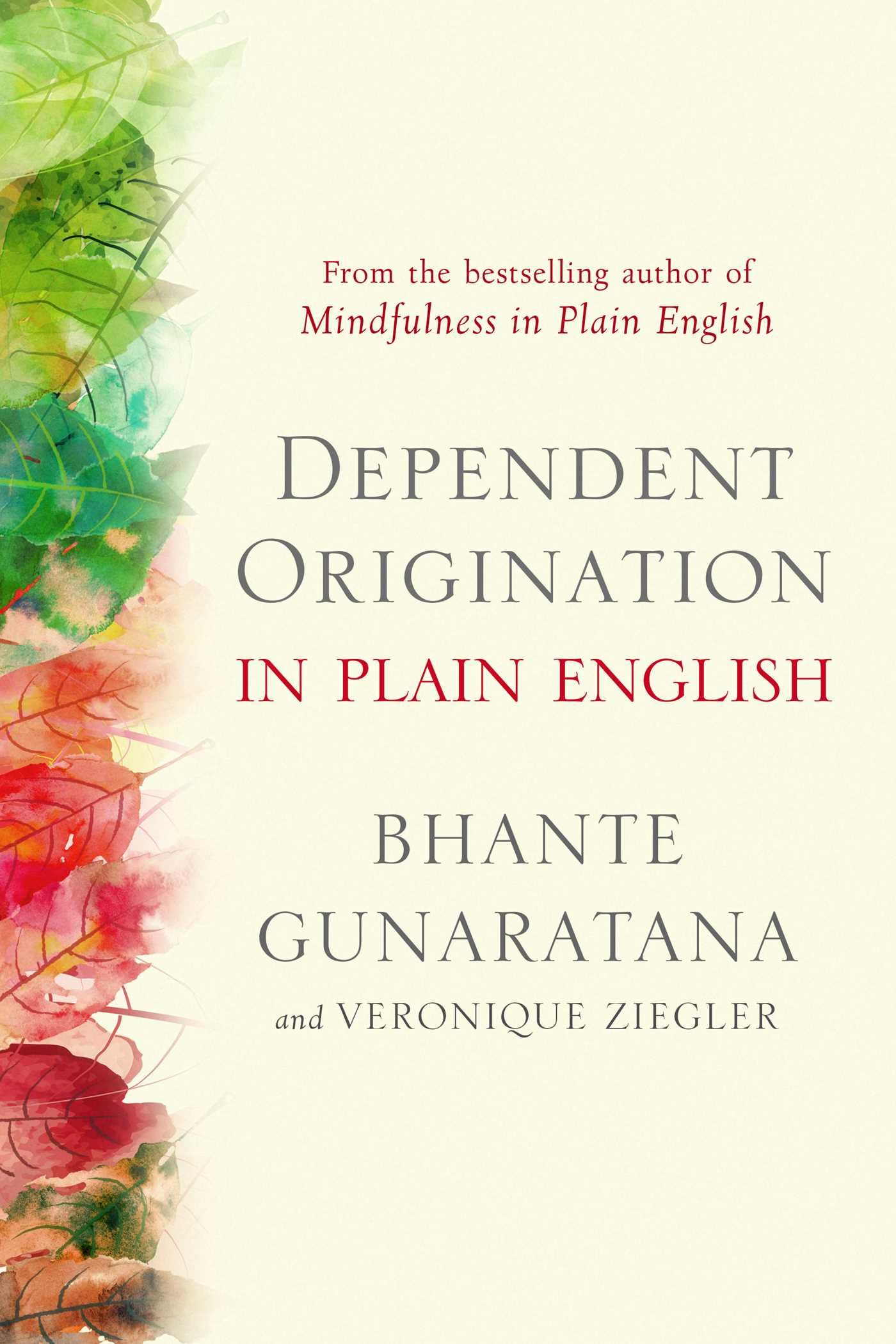Dependent Origination in Plain English Religion & Esotericism