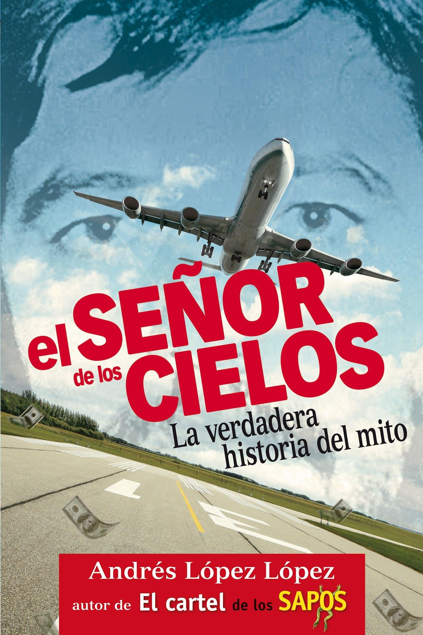 El señor de los cielos / Lord of the Skies book