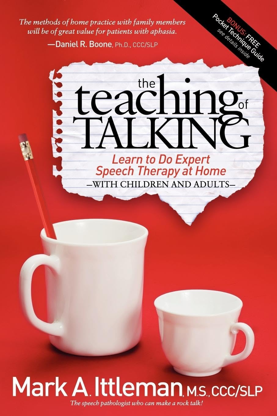 Teaching of Talking: Learn to Do Expert Speech Therapy at Home With Children and Adults Medicine
