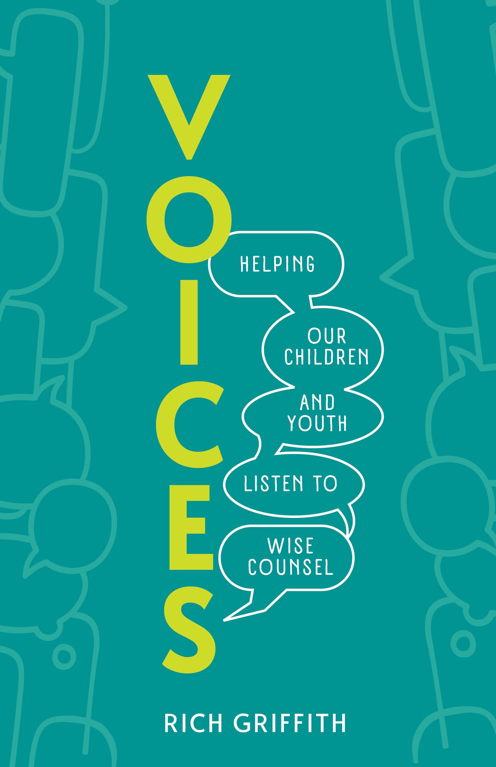 Voices: Helping Our Children and Youth Listen to Wise Counsel Religion & Esotericism