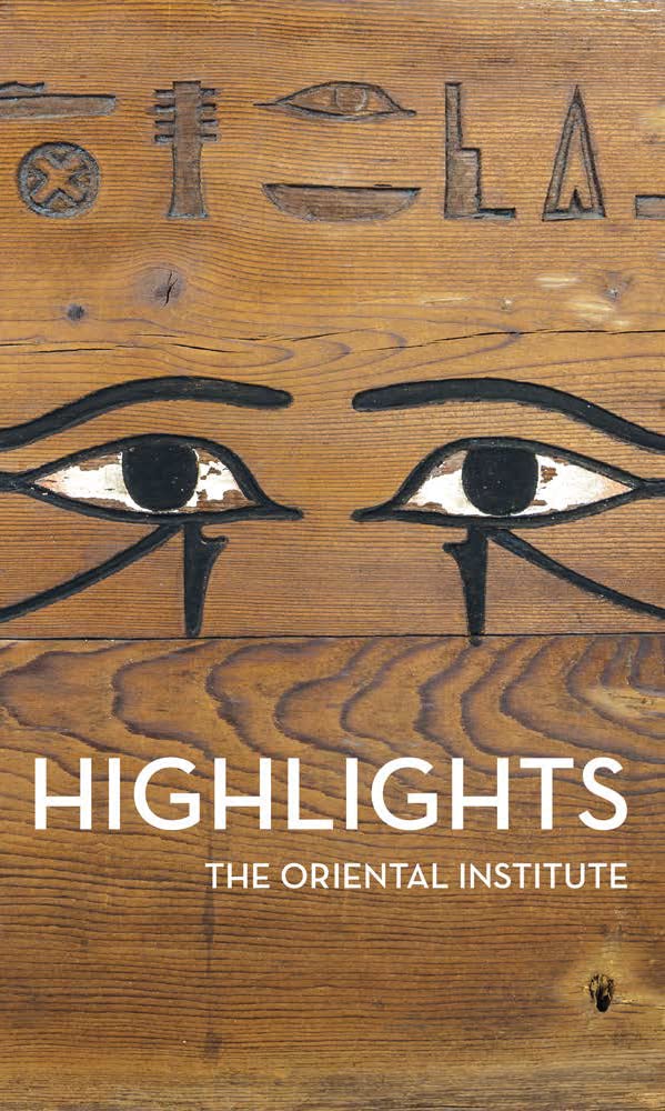 Highlights of the Collections of the Oriental Institute Museum book