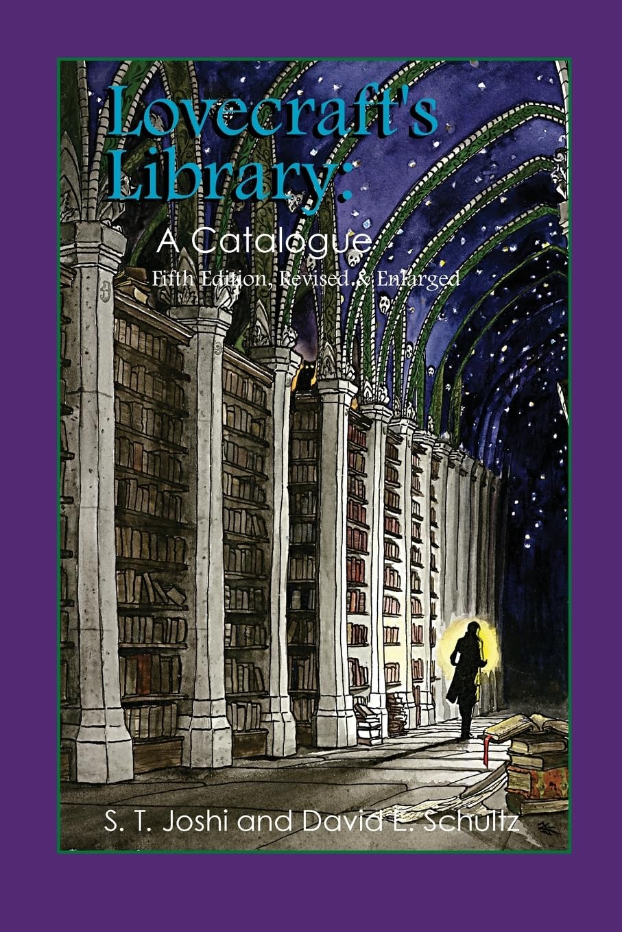 Lovecraft's Library: A Catalogue (Fifth Revised Edition) Horror & Mystery