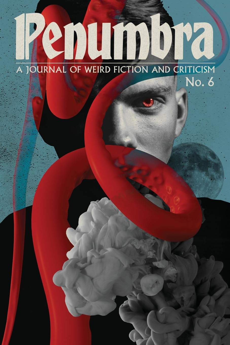Penumbra No. 6 (Autumn 2025) Horror & Mystery