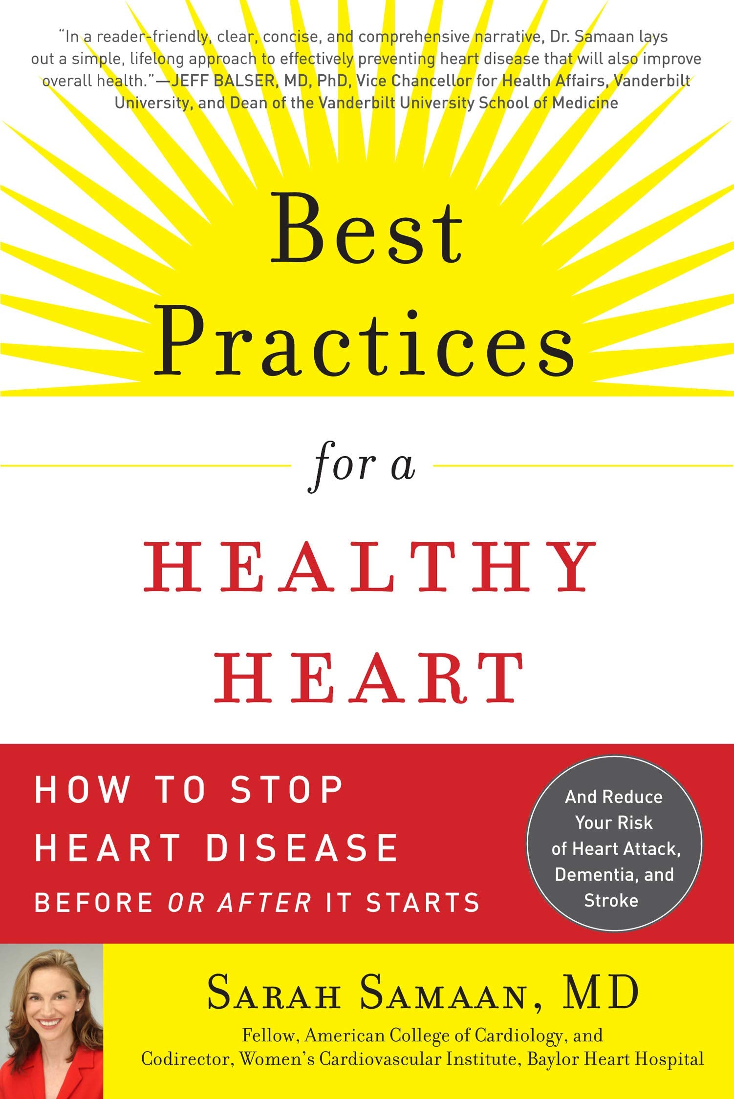 Best Practices for a Healthy Heart: How to Stop Heart Disease Before or After It Starts book
