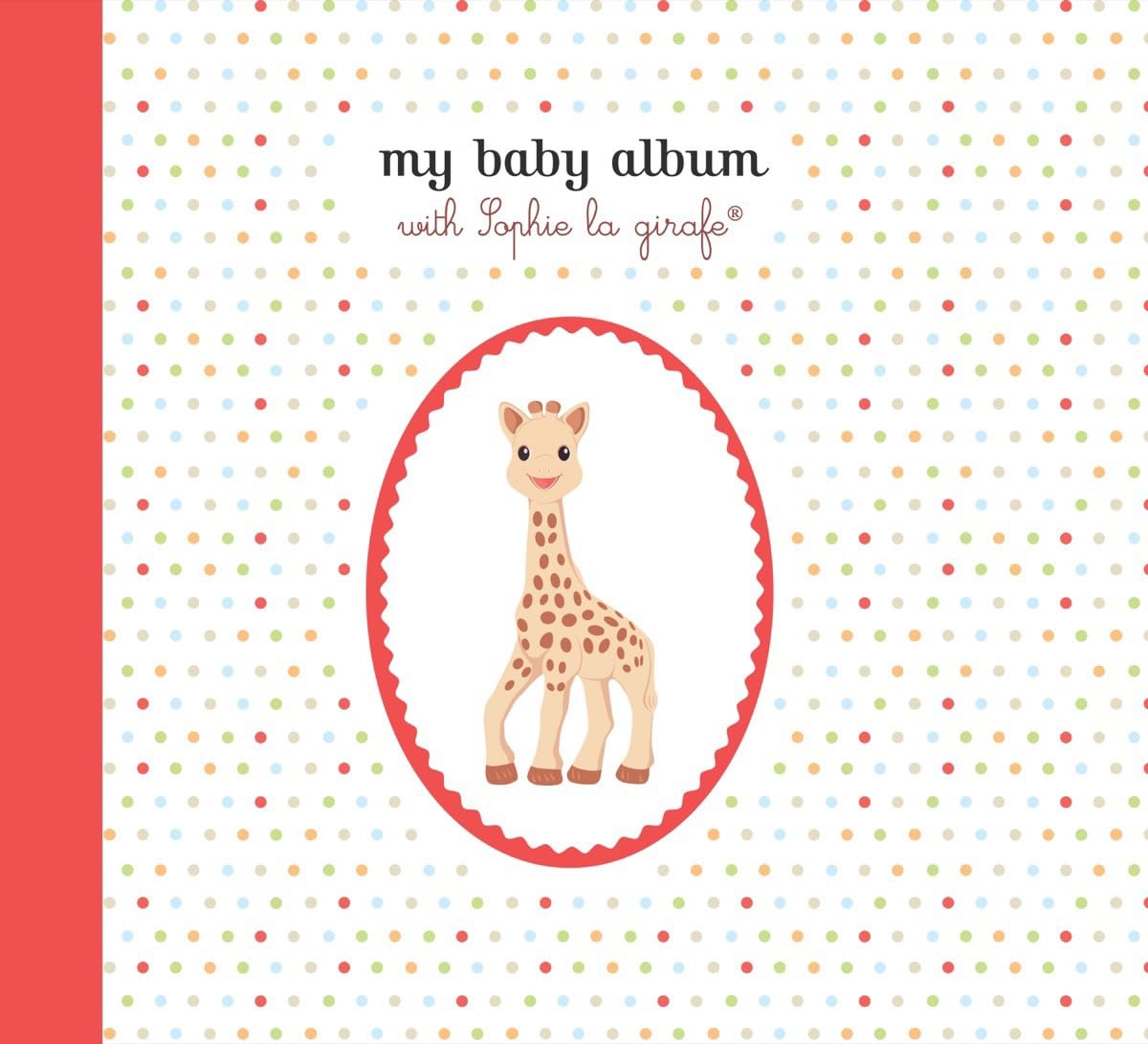 My Baby Album with Sophie La Girafe(r) Parents & Children