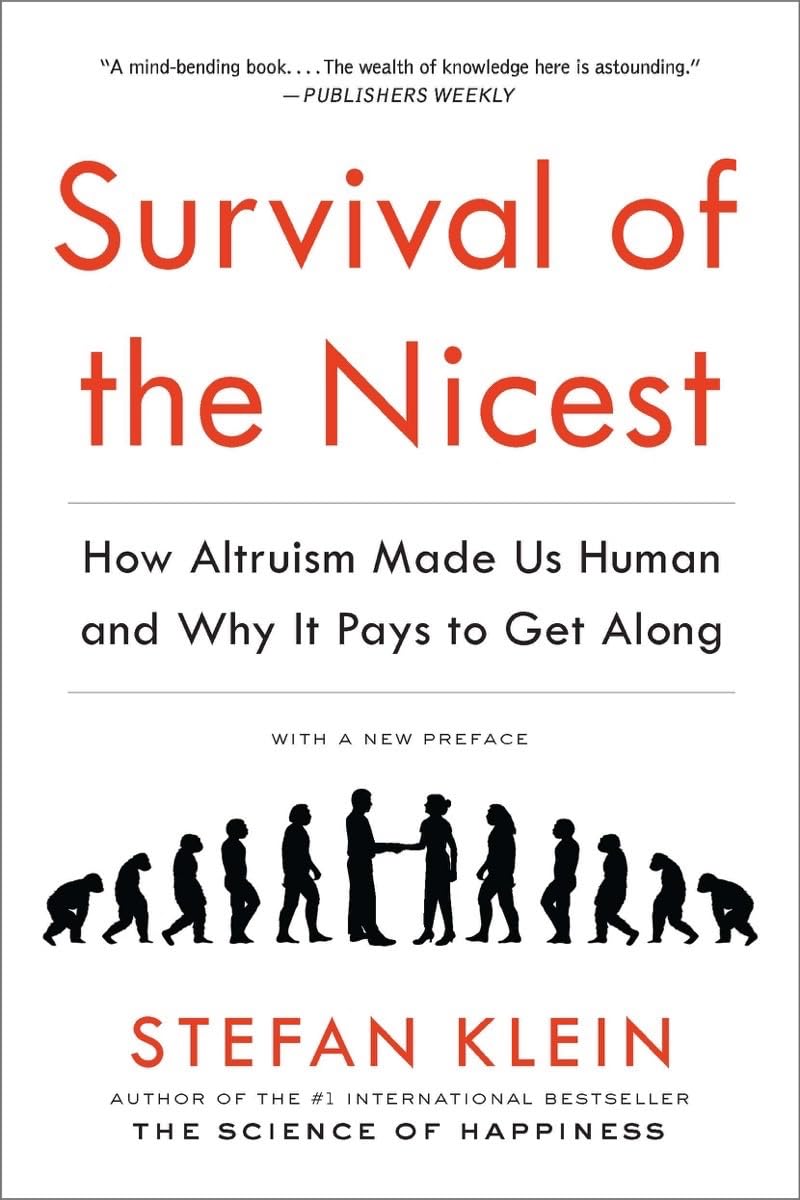 Survival of the Nicest Philosophy