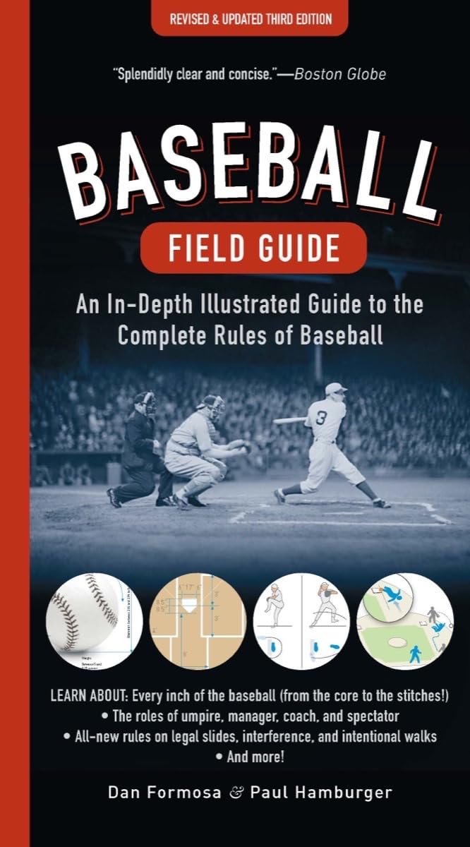 Baseball Field Guide: An In-Depth Illustrated Guide to the Complete Rules of Baseball Leisure & Fun