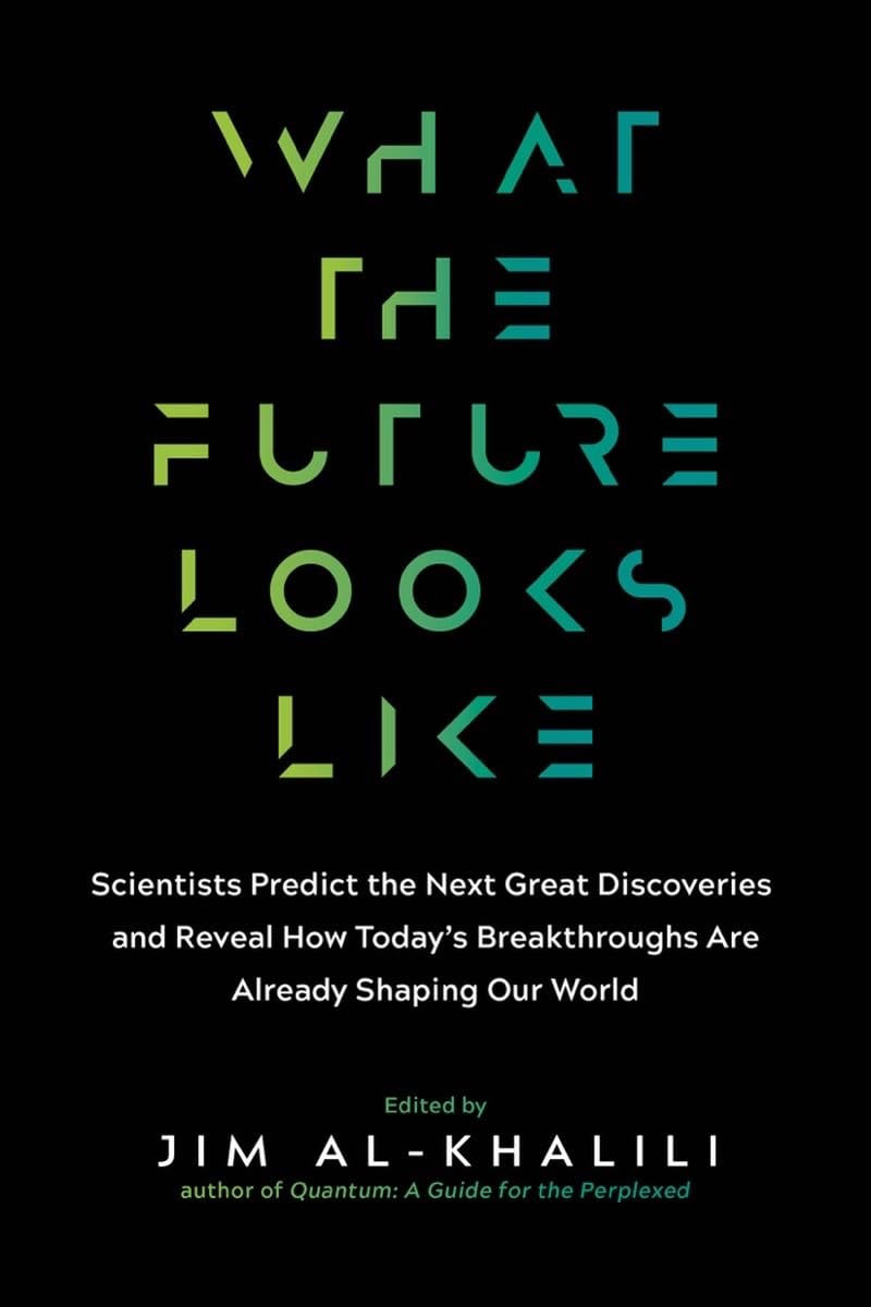 What the Future Looks Like book