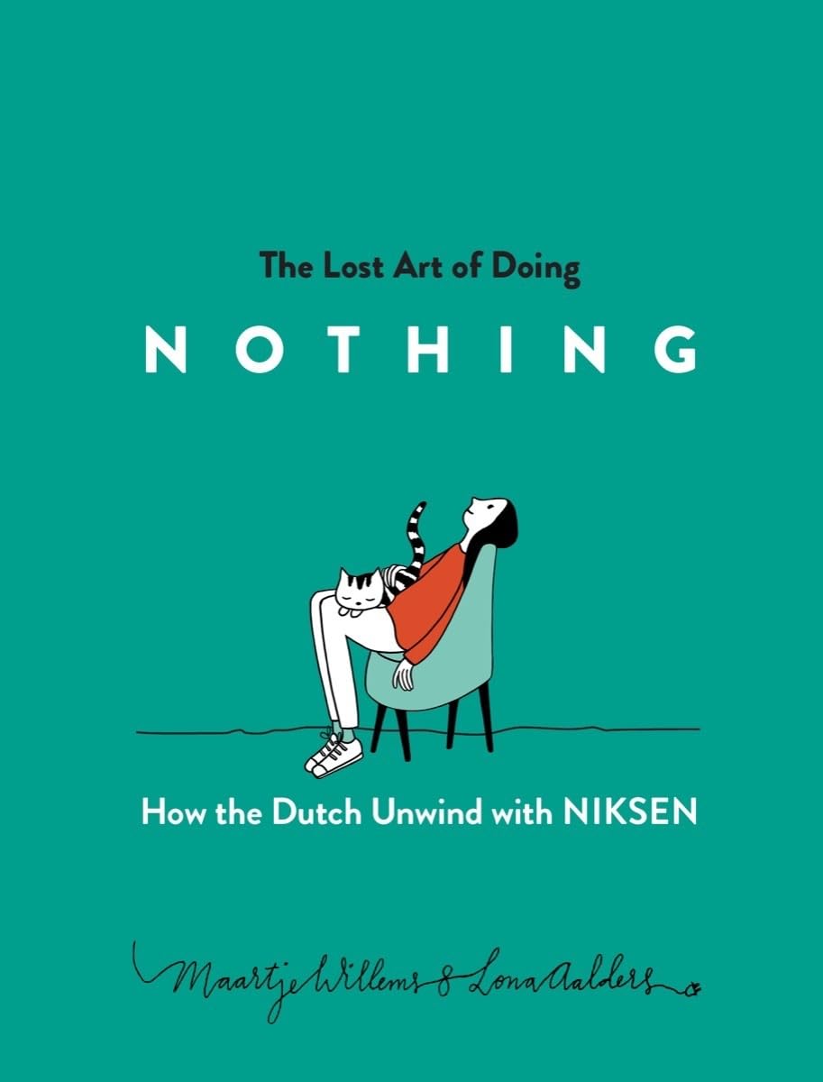 The Lost Art of Doing Nothing Business, Finance & Career