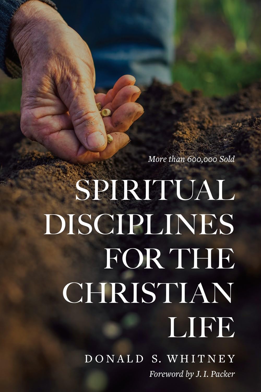 Spiritual Disciplines for the Christian Life Religion & Esotericism