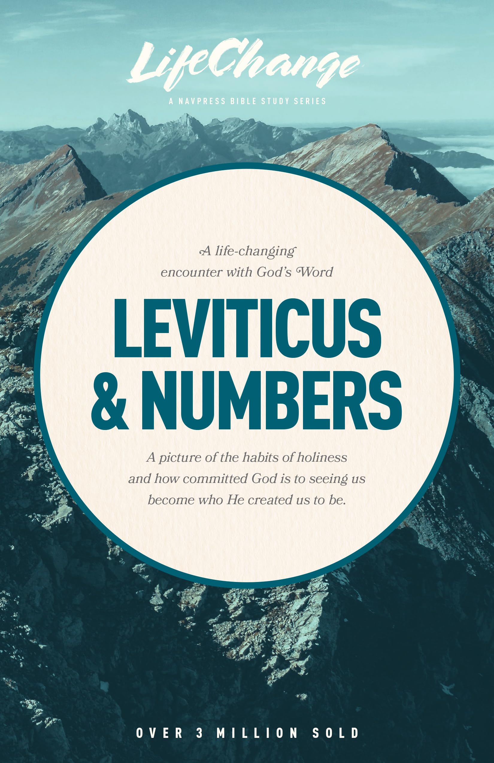 Leviticus & Numbers: A Life-changing Encounter With God's Word (Lifechange) Religion & Esotericism