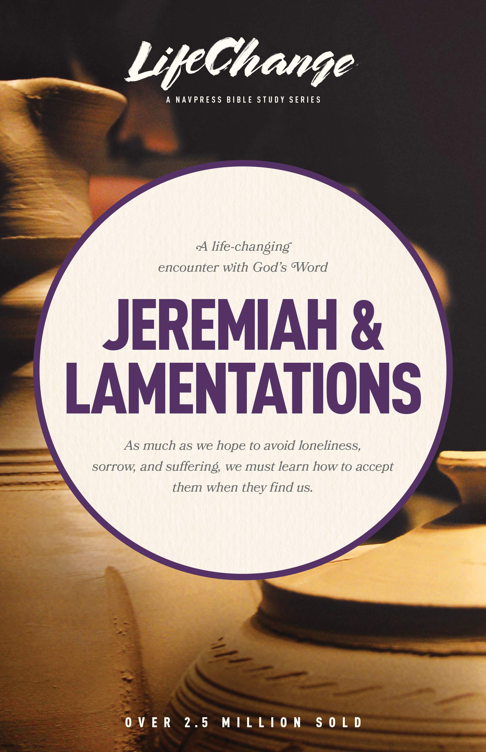 Jeremiah & Lamentations (LifeChange, Band 45) Religion & Esotericism