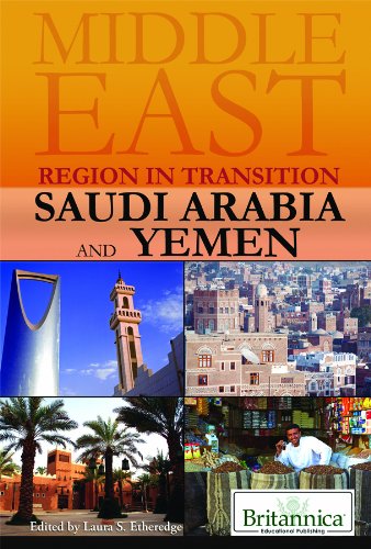 Saudi Arabia and Yemen (Middle East: Region in Transition) Social Sciences