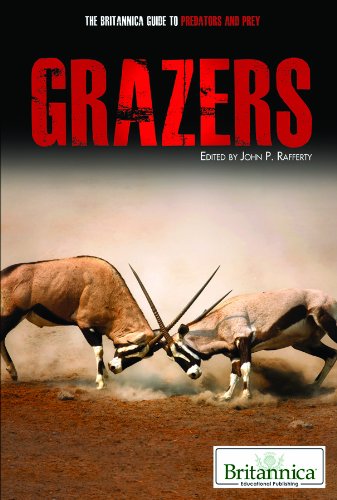 Grazers (The Britannica Guide to Predators and Prey) Education
