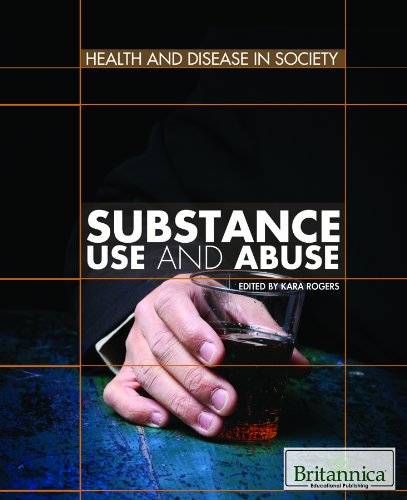 Substance Use and Abuse (Health and Disease in Society) Education