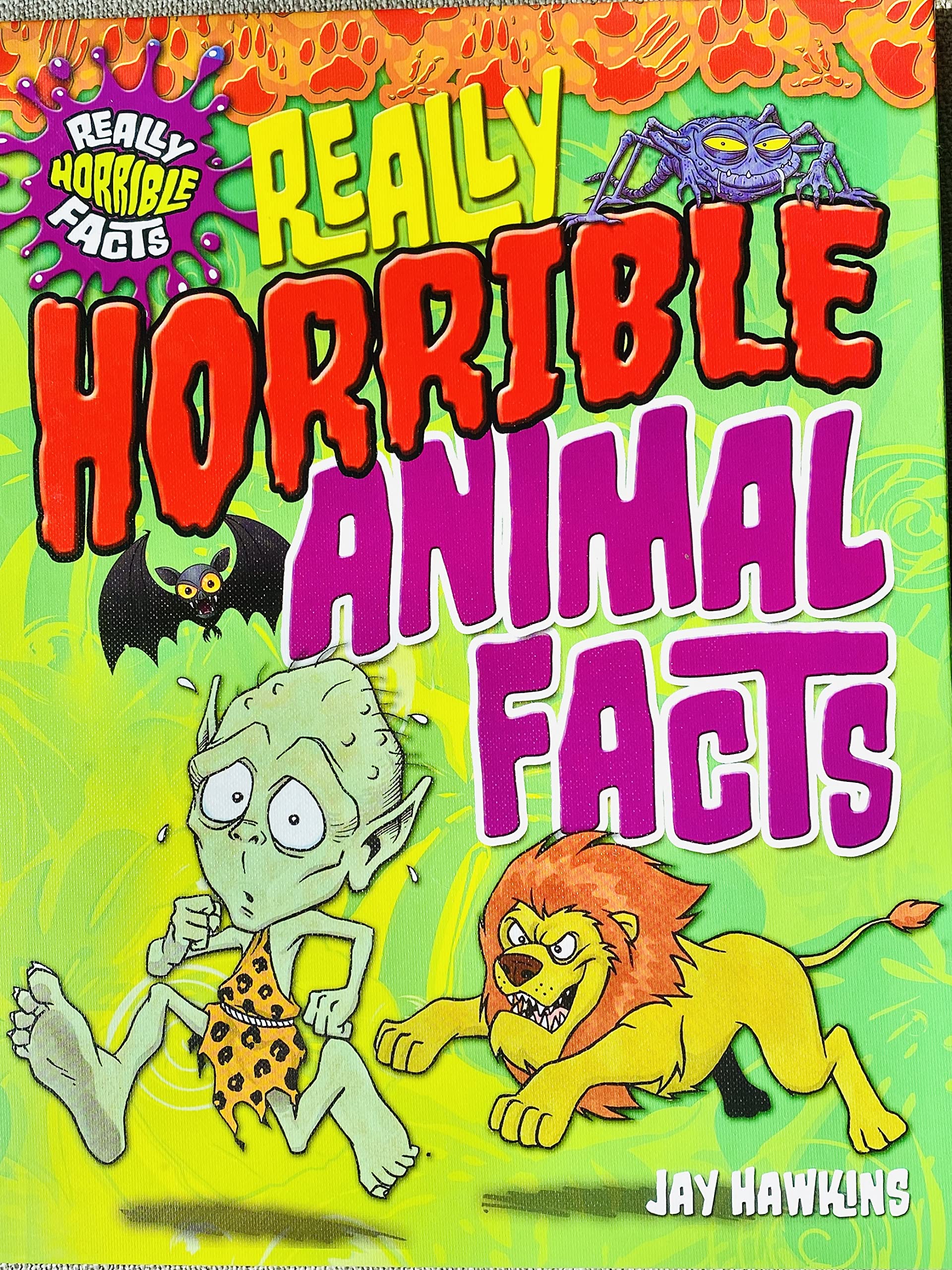 Really Horrible Animal Facts (Really Horrible Facts) Non-fiction