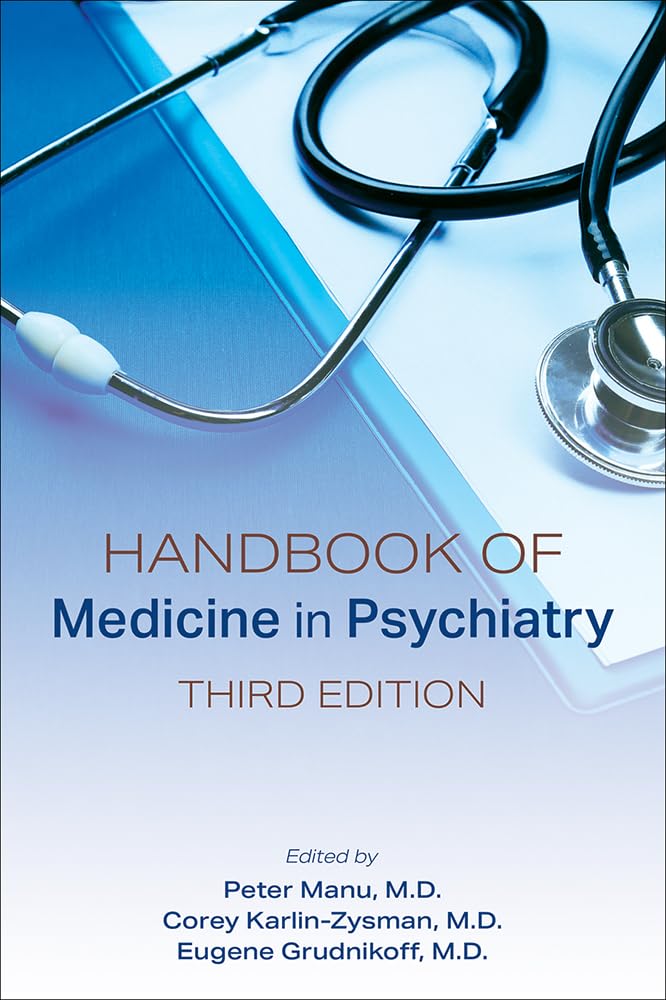 Handbook of Medicine in Psychiatry Medicine