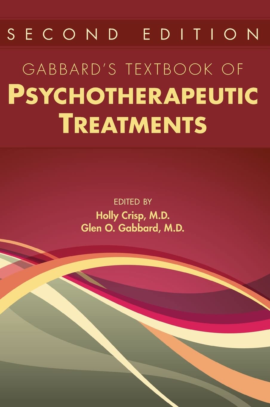 Gabbard's Textbook of Psychotherapeutic Treatments Medicine
