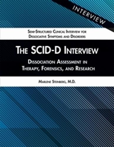 The SCID-D Interview: 5 pack,Dissociation Assessment in Therapy, Forensics, and Research (Semi-structured Clinical Interview for Dissociative Symptoms and Disorders) Medicine