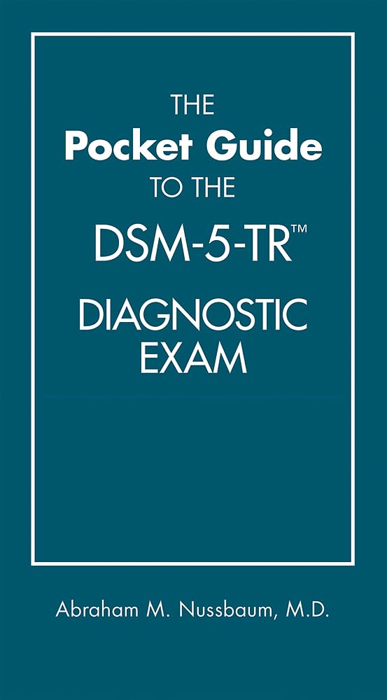 Pocket Guide to the DSM-5-TR Diagnostic Exam Medicine