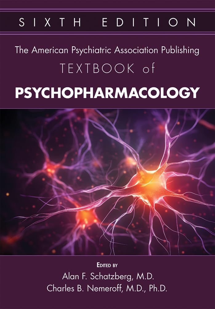 The American Psychiatric Association Publishing Textbook of Psychopharmacology book