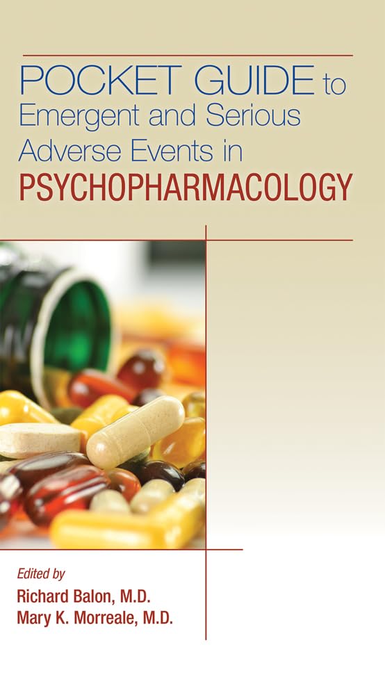 Pocket Guide to Emergent and Serious Adverse Events in Psychopharmacology Medicine