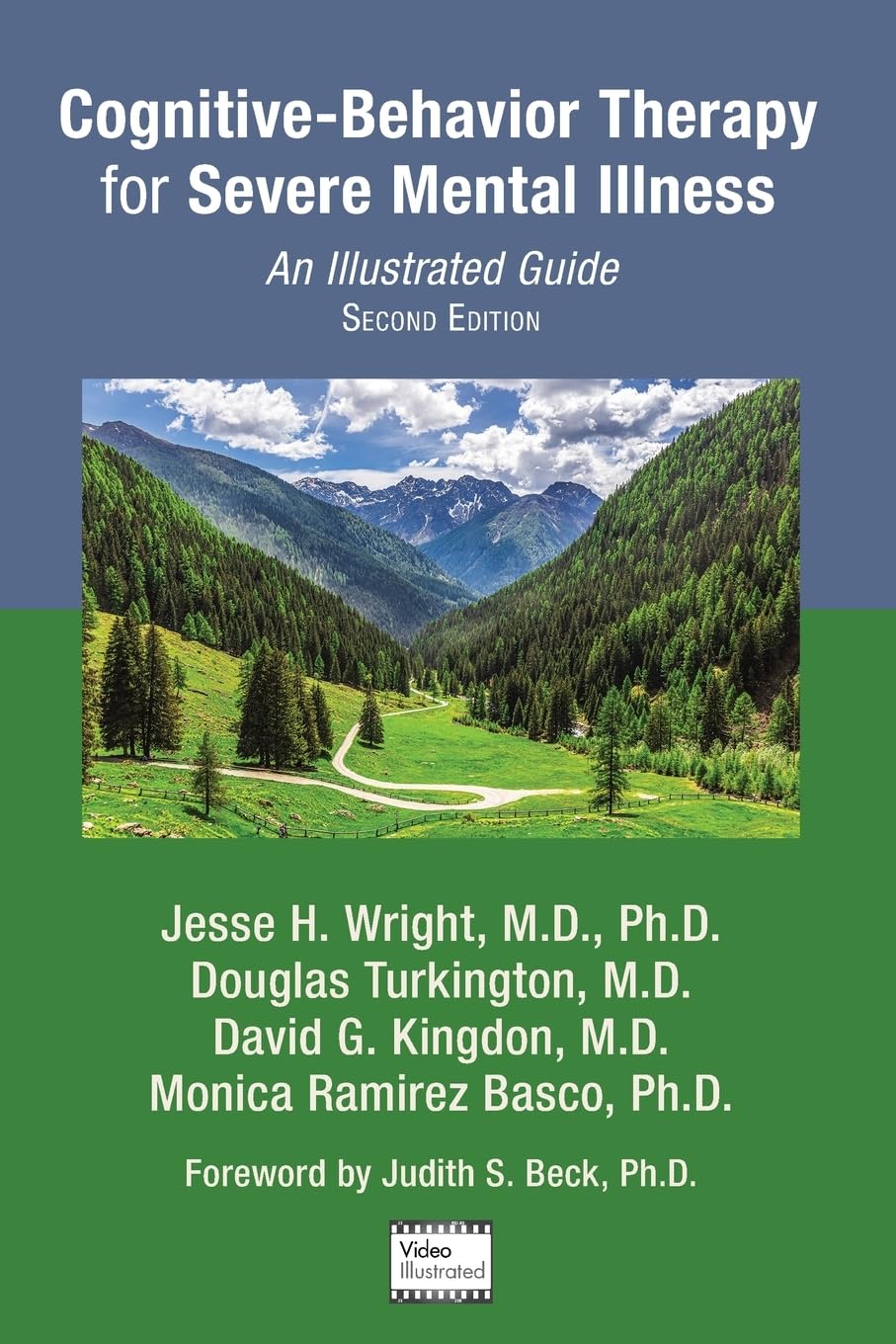 Cognitive-Behavior Therapy for Severe Mental Illness: An Illustrated Guide Medicine