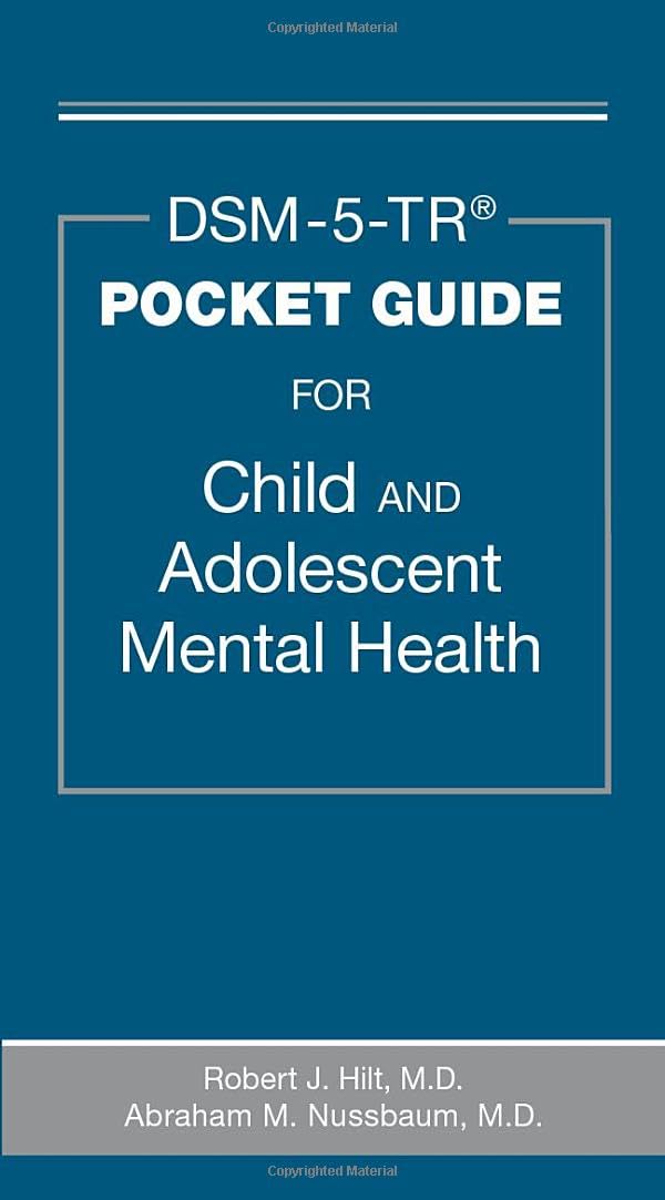 DSM-5-TR Pocket Guide for Child and Adolescent Mental Health Medicine