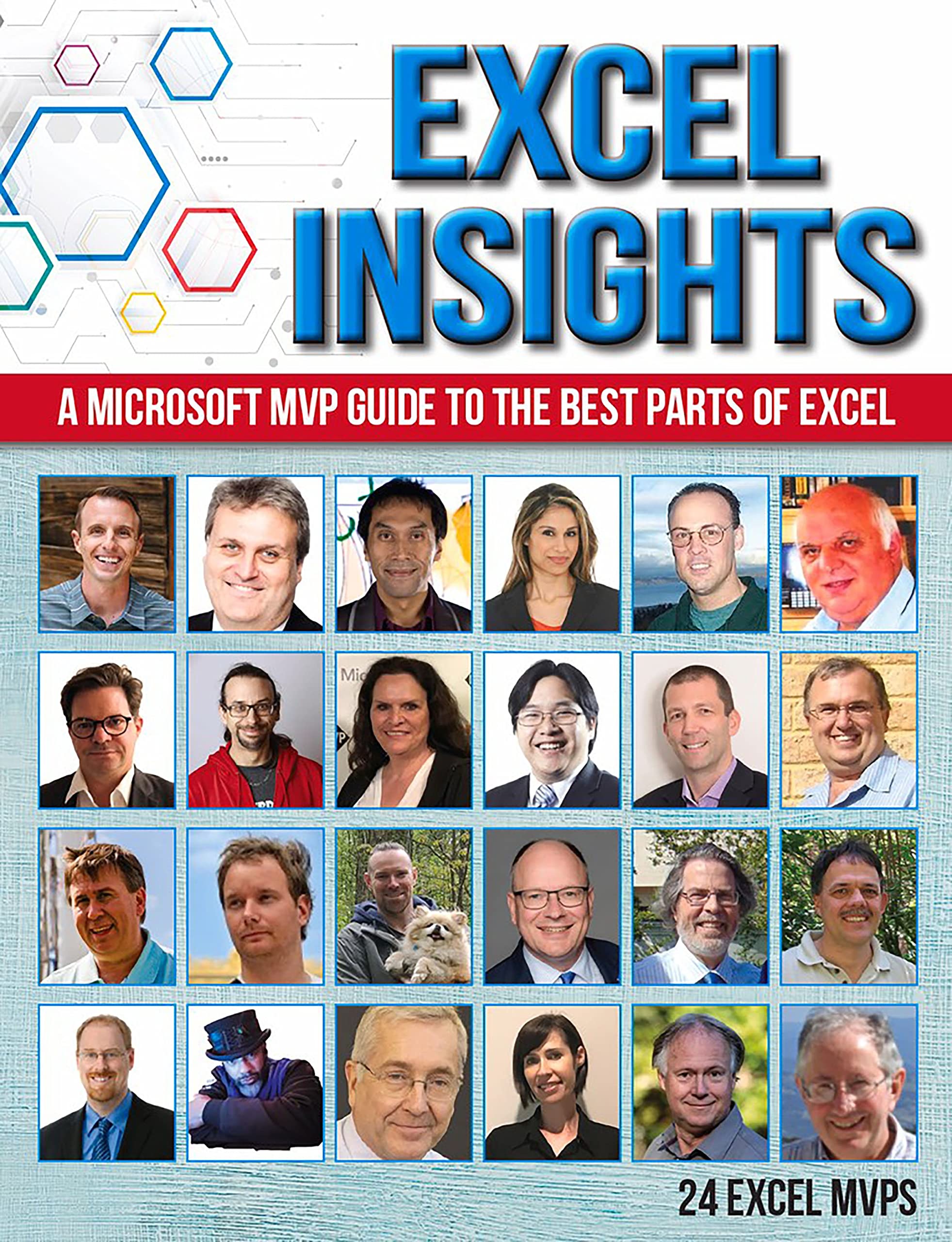 Excel Insights: A Microsoft MVP Guide to the Best Parts of Excel book