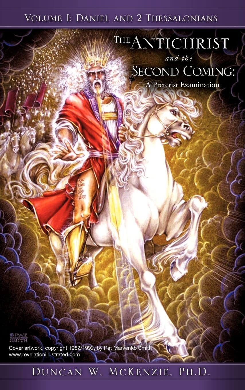 The Antichrist and the Second Coming: A Preterist Examination Film, Art & Culture