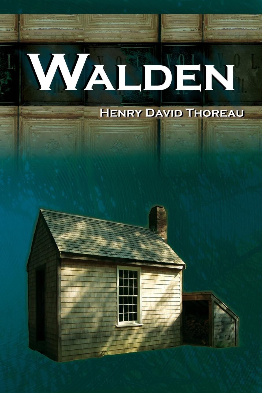 Walden - On Walden Pond - Life in the Woods - The Transcendentalist Masterpiece Philosophy