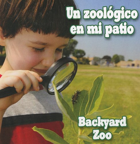 Un Zoologico En Mi Patio / Backyard Zoo Non-fiction