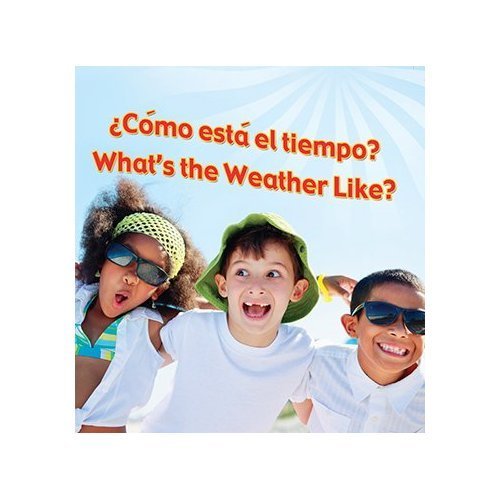 Como esta el tiempo? / What's The Weather Like? Non-fiction