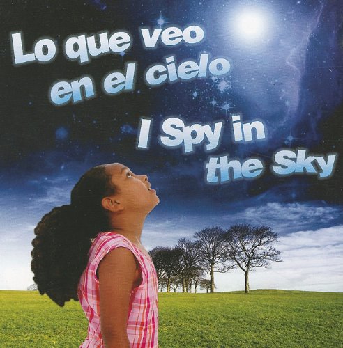 Lo que veo en el cielo / I Spy In The Sky Books