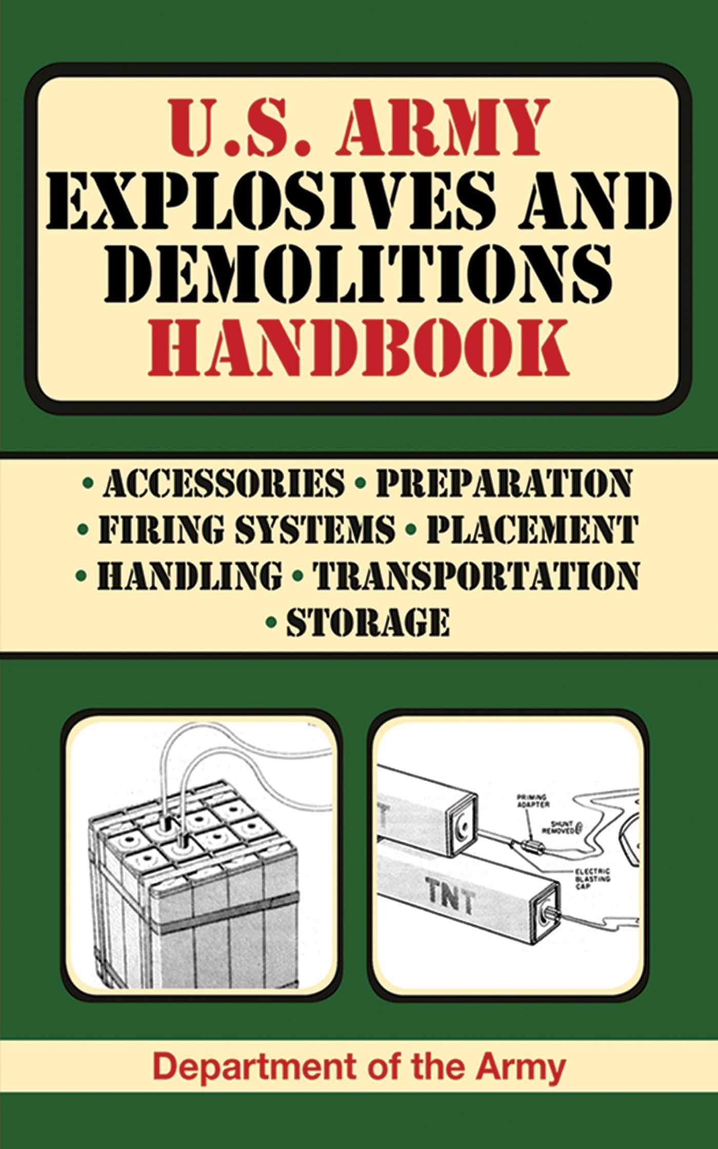 U.S. Army Explosives and Demolitions Handbook Social Sciences