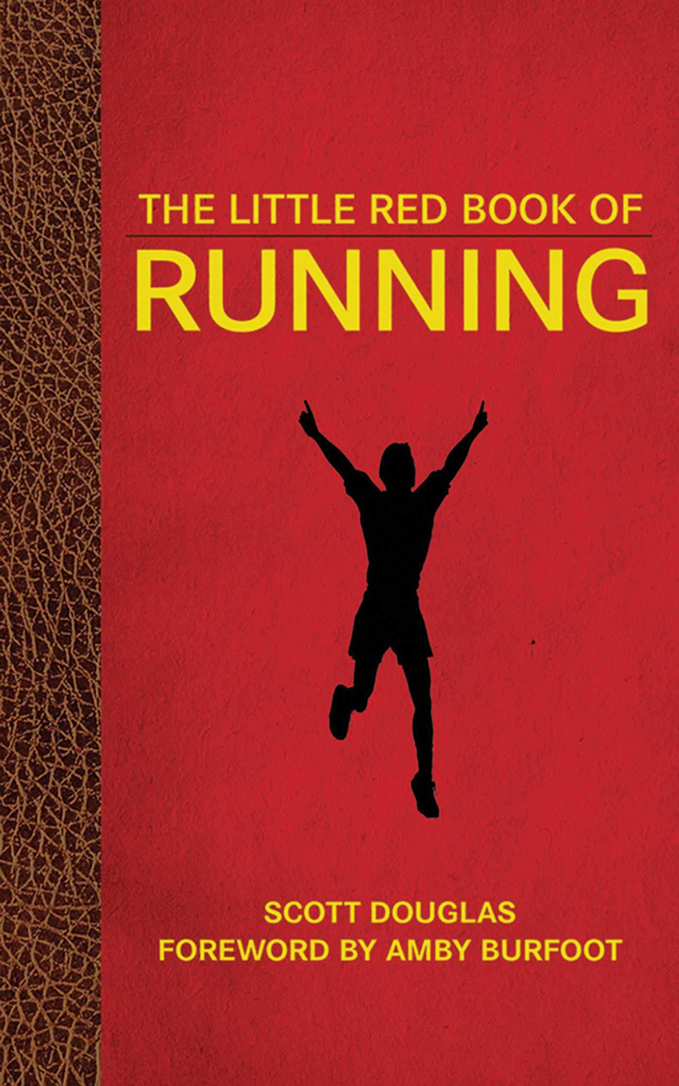 The Little Red Book of Running (Little Books) Health, Nutrition & Fitness
