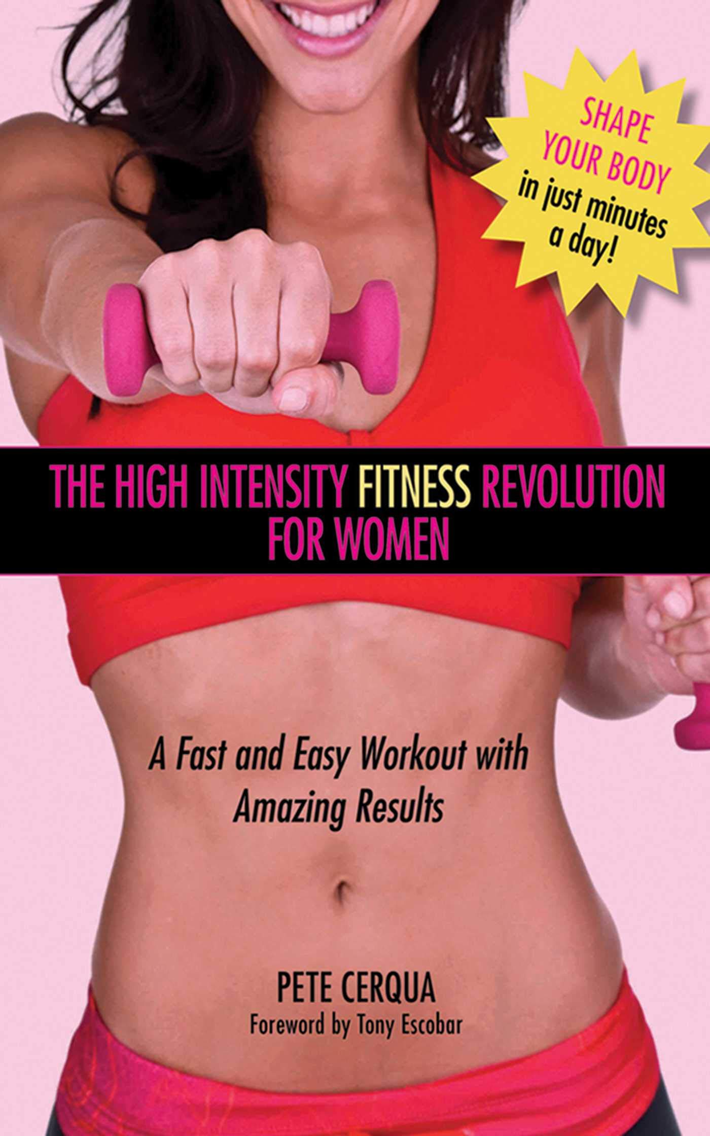 The High Intensity Fitness Revolution for Women Health, Nutrition & Fitness