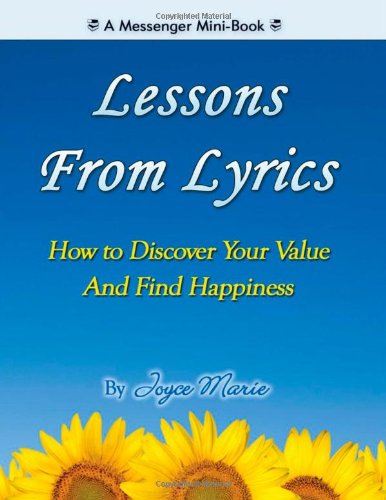 Lessons From Lyrics - How to Discover Your Value And Find Happiness Books