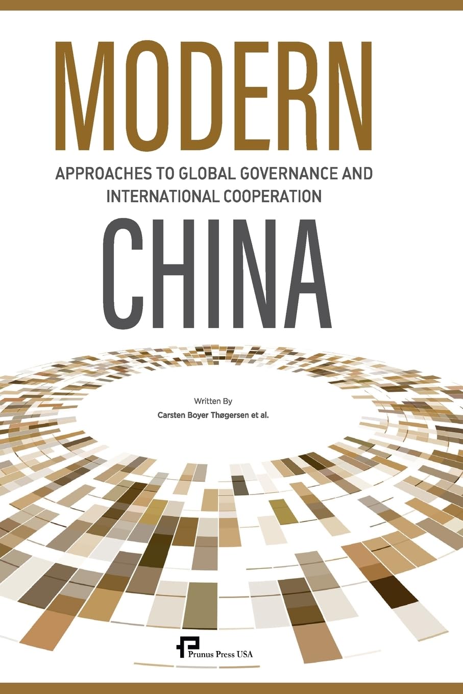 Modern China：Approaches to Global Governance and International Cooperation/中国方案 Business, Finance & Career