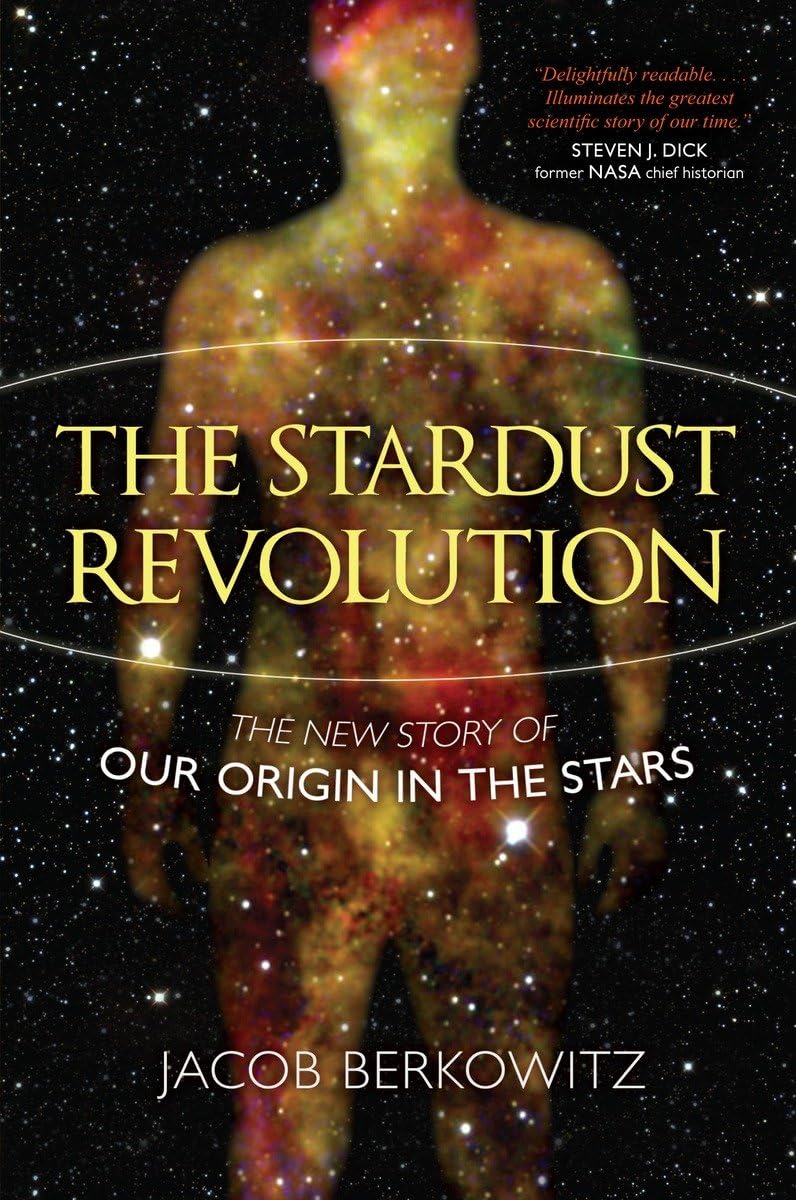 The Stardust Revolution: The New Story of Our Origin in the Stars Geology & Geography