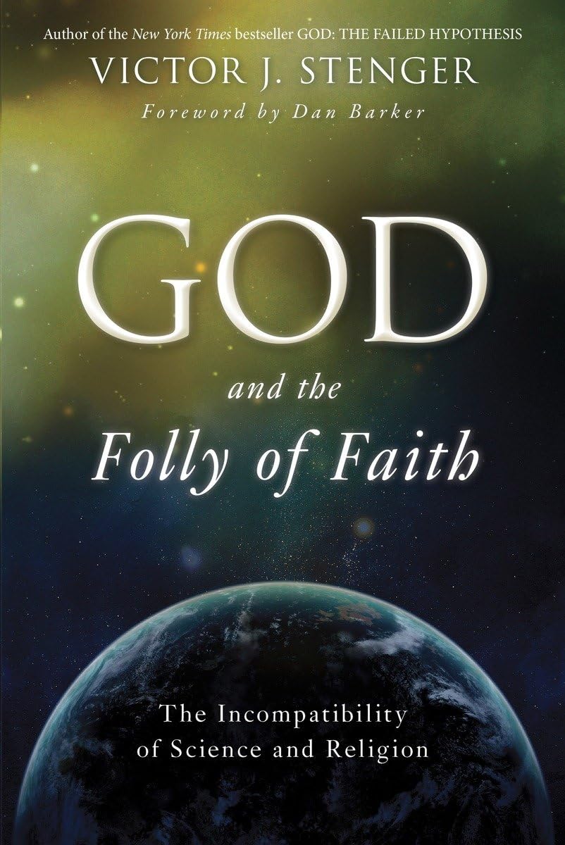 God and the Folly of Faith Religion & Esotericism