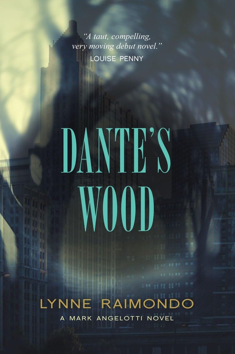 Dante's Wood: A Mark Angelotti Novel Contemporary literature