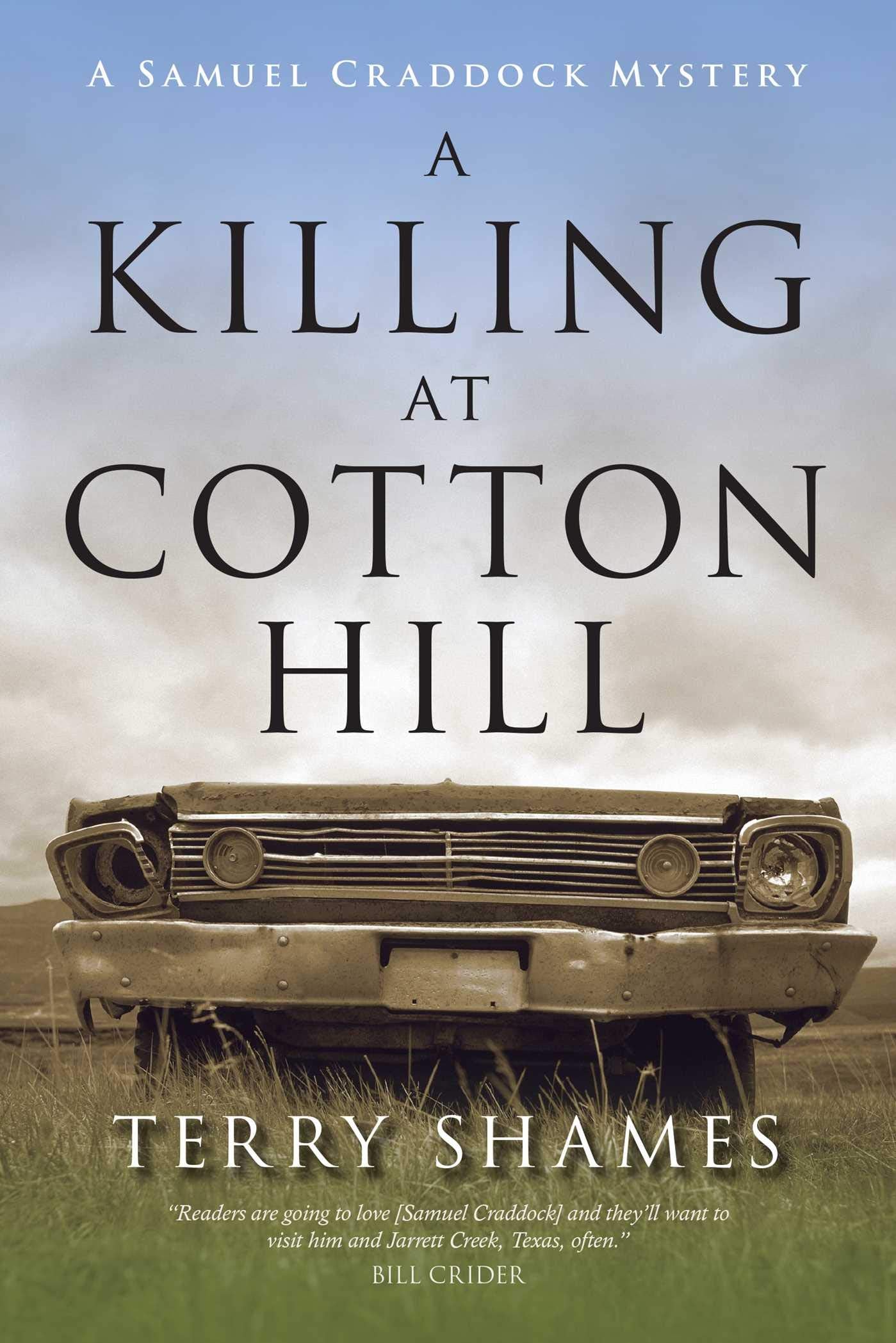 A Killing at Cotton Hill: A Samuel Craddock Mystery (Samuel Craddock Mysteries) Contemporary literature