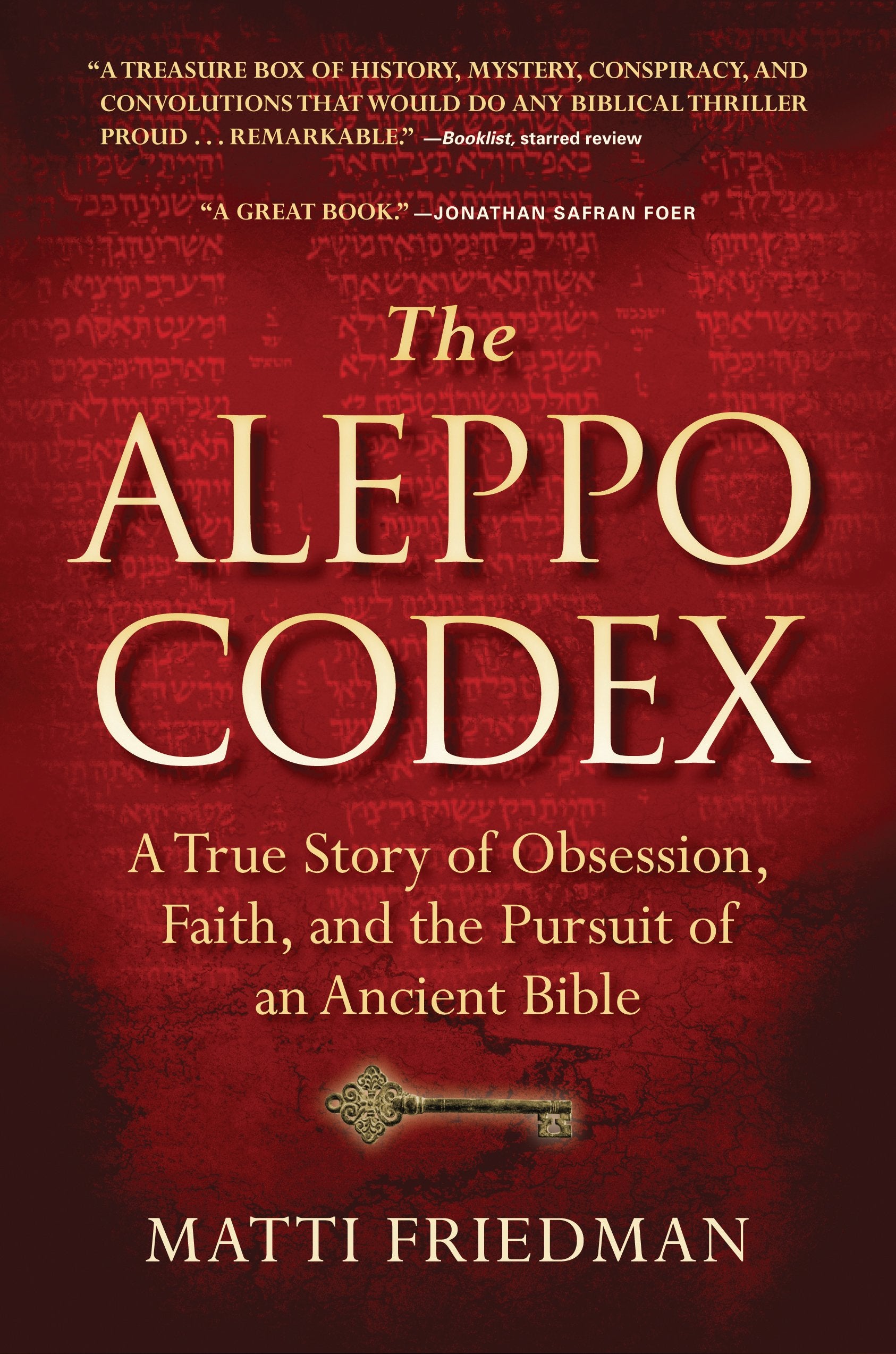 The Aleppo Codex: The True Story of Obesession, Faith, and the International Pursuit of an Ancient Bible Politics & Society Books