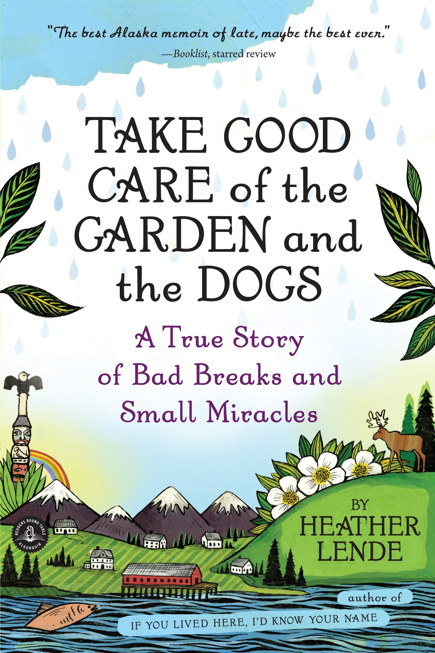 Take Good Care of the Garden and the Dogs book