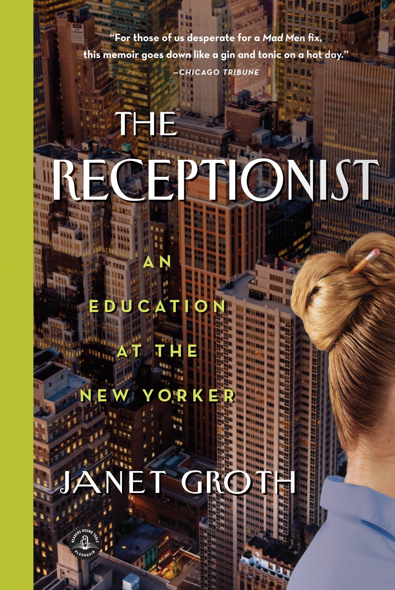 The Receptionist: An Education at The New Yorker Art & Literature